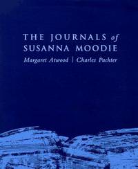 The Journals Of Susanna Moodie