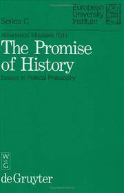 The Promise Of History: Essays In The Political Philosophy (Publications Of The European University Institute, Series C: Political&Social Sci, Vol 2) - Used Books