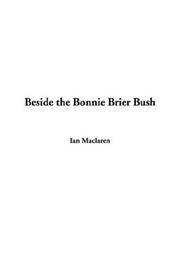 cover of Beside the Bonnie Brier Bush