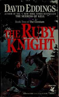 The Ruby Knight (No. 2) (The Elenium Ser., Bk. 2)