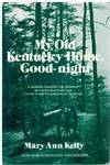 My Old Kentucky Home, Good-night