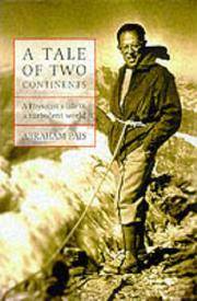 Tale of Two Continents, A: A Physicist&#039;s Life in a Turbulent World by Pais, Abraham