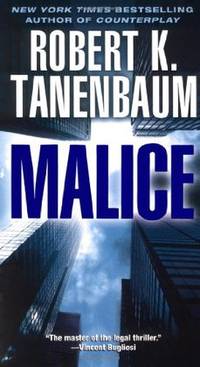 Malice (A Butch Karp-Marlene Ciampi Thriller)