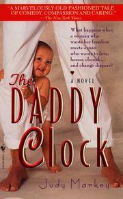 Daddy Clock: A Novel by Markey, Judy - 1998-11-01