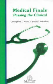 Medical Finals : Passing the Clinical