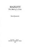 Hazlitt, the mind of a critic by Bromwich, David