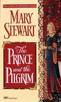 image of The Prince and the Pilgrim (Arthurian Saga, Book 5)