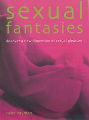 Sexual Fantasies: Discover a New Dimension of Sexual Pleasure by Hayman, Suzie - 2002-02-01