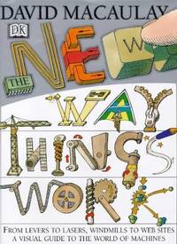 The New Way Things Work by Macaulay, David