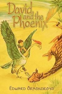 David and The Phoenix (ISBN: 9781604442434)