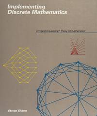 Implementing Discrete Mathematics : Combinatorics and Graph Theory with Mathematica