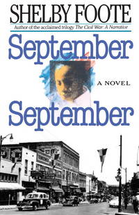 September, September by Foote, Shelby - 1991-04-09