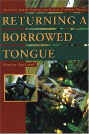 Returning a Borrowed Tongue: An Anthology of Filipino and Filipino American Poetry
