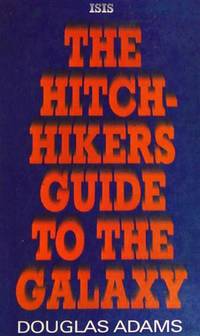 cover of Hitch Hiker's Guide to the Galaxy -- A Trilogy in Five Parts : The Hitch Hiker's Guide to the Galaxy; The Restaurant at the End of the Universe; Life, the Universe and Everything; So Long, and Thanks for All the Fish; Mostly Harmless