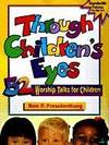 Through Childrens Eyes