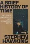 A Brief History of Time: From the Big Bang to Black Holes by Stephen W. Hawking - 1988