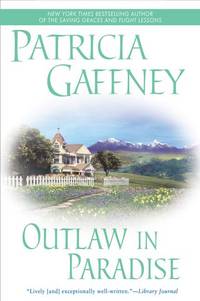 Outlaw in Paradise by Patricia Gaffney - September 2002