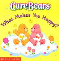 What Makes You Happy? (Care Bears)