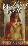 WALKING WOLF : A Weird Western (S/N Ltd. Edition in Slipcase)