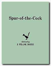 cover of Spur-of-the-Cock (Publications of the Texas Folklore Society)