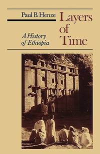 Layers Of Time: A History Of Ethiopia