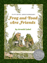 Frog and Toad Are Friends 50th Anniversary Commemorative Edition: A Caldecott Honor Award Winner...