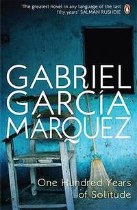 One Hundred Years of Solitude by Garcia Marquez, Gabriel; Translated From The Spanish By Rabassa, Gregory - 0000-00-00