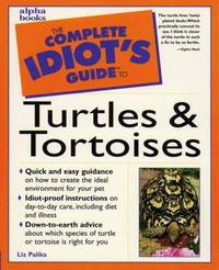 image of The Complete Idiot's Guide to Turtles and Tortoises