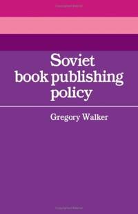 Soviet Book Publishing Policy