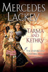 Tarma and Kethry (Vows and Honor) by Lackey, Mercedes