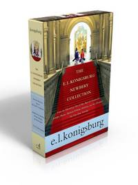 The E. L. Konigsburg Newbery Collection: From the Mixed-up Files of Mrs. Basil E. Frankweiler; Jennifer, Hecate, Macbeth, William Mckinley, and Me, Elizabeth; the View from Saturday