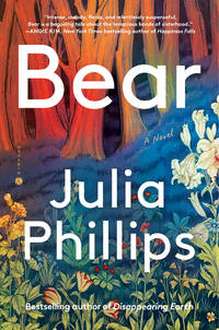 Bear: A Novel