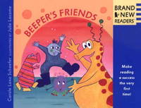 Beeper's Friends: Brand New Readers