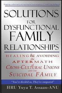 Solutions for Dysfunctional Family Relationships: Couples Counseling, Marriage Therapy,...