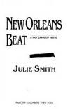 NEW ORLEANS BEAT~A SKIP LANGDON NOVEL by FAWCETT COLUMBINE JULIE SMITH - 1994