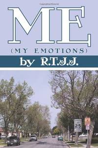 Me: My Emotions