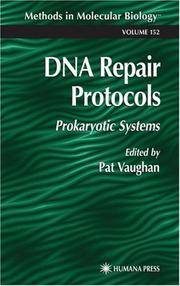 DNA Repair Protocols (2000, Hardcover) (Hardcover, 2000)