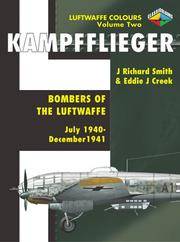 Kampfflieger -Bombers of the Luftwaffe July 1940-December 1941,Volume 2