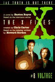 X Files #08 Voltage (X Files Middle Grade) by Royce, Easton - 1996-09-05