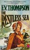 The Restless Sea (Jagos of Cornwall) Thompson, E. V