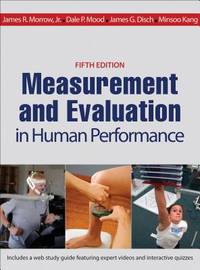Measurement and Evaluation in Human Performance With Web Study Guide 5th Edition