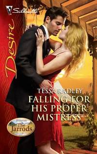 Falling For His Proper Mistress (Dynasties: The Jarrods)