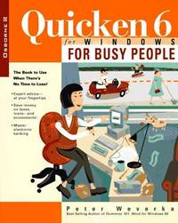 Quicken 6 for Windows for Busy People by Peter Weverka - Paperback - 1996 - from Rose City Books (SKU: 111025322)