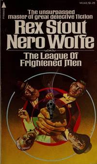 The League of Frightened Men by Stout, Rex