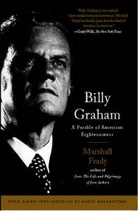 Billy Graham : A Parable of American Righteousness