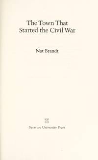 The Town That started the Civil War