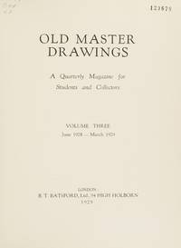 Old Master Drawings; a Quarterly Magazine for Students and Collections