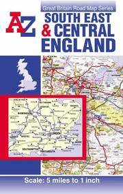 A-Z South-East and Central England (Road Map)