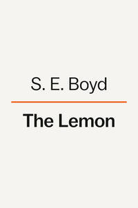 The Lemon: A Novel