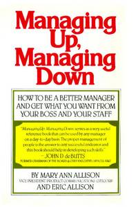 Managing Up, Managing Down
